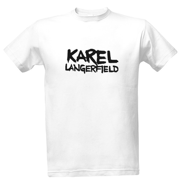 Tričko s potiskem Karel Langerfield