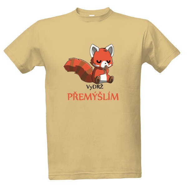 Tričko s potiskem Vydrž, Přemýšlím